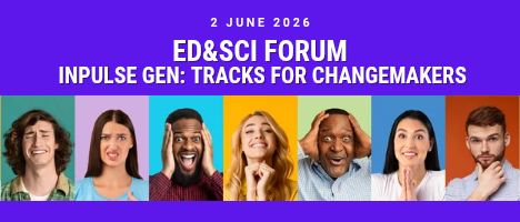 Міжнародний освітньо-науковий форум (ED&Sci Forum) “InPulse Gen: Tracks for Changemakers”
